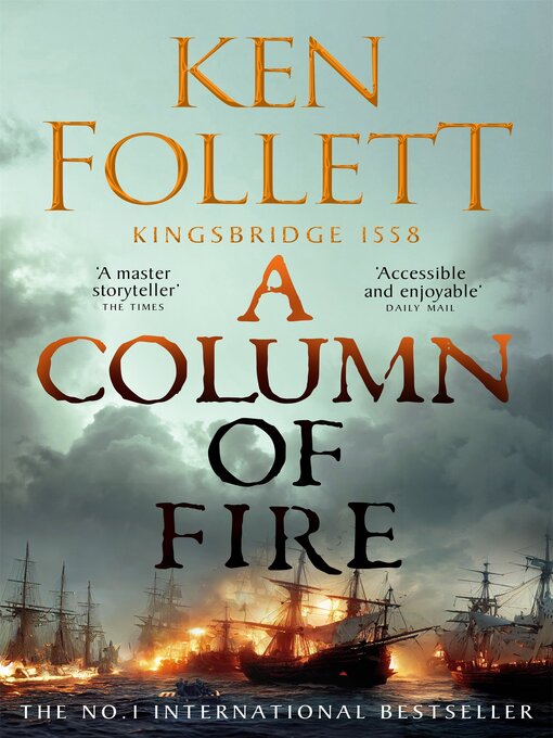 Title details for A Column of Fire by Ken Follett - Available